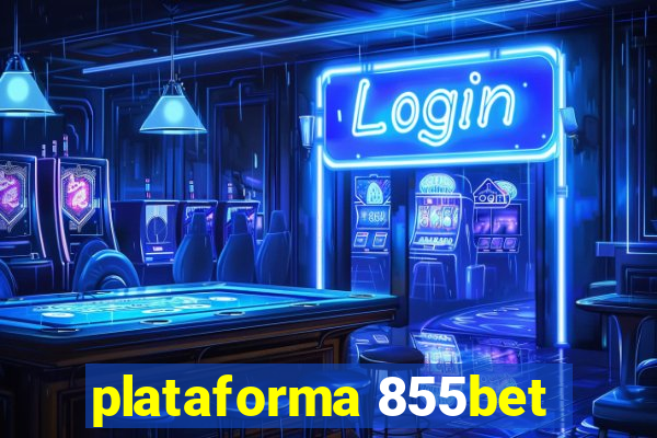 plataforma 855bet